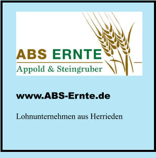 www.ABS-Ernte.de  Lohnunternehmen aus Herrieden